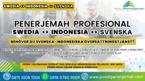 Jasa Penerjemah Tersumpah dari Bahasa Indonesia Inggris ke bahasa Swedia Inggris
